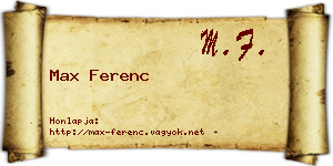 Max Ferenc névjegykártya